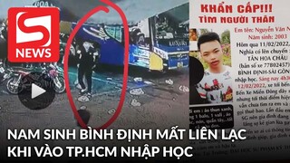 Nam sinh mất tích bí ẩn khi vào TP.HCM làm thủ tục nhập học, gia đình sợ bị kẻ gian lừa đảo