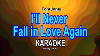 I'll Never Fall in Love Again KARAOKE, Tom Jones @nuansamusikkaraoke