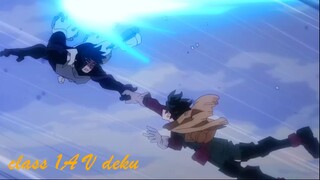 Deku vs Class 1A「AMV」Natural