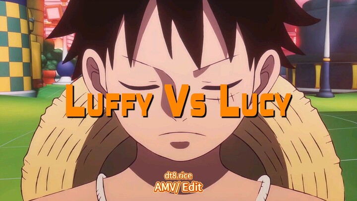 Luffy Vs Lucy [Tribute to One Piece Season 1] (4K UHD/ AMV One Piece)