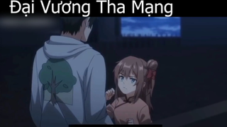 Tóm tắt Anime_ _ Đại Vương Tha Mạng 3 -p1 #Review Anime hay