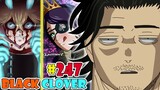 SIAL! Yami Tidak Muncul Lagi [Black Clover 247] Luck Akan Bertarung Sampai Titik Darah Penghabisan?