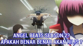 ANGEL BEATS SEASON 2 ? - Apakah Akan Rilis ? Prediksi Dan Pembahasan