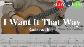 I Want It That Way - Backstreet Boys | Fingerstyle Guitar TAB (+ Slow & Easy)