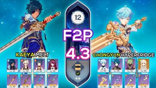 [F2P] Kaeya Melt & Chongyun Hyperfridge - Spiral Abyss 4.3 - Genshin Impact