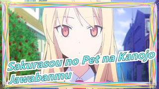 Sakurasou no Pet na Kanojo | [Jawabanmu] Kamu Cinta Shiina? Kau Hanya Menginginkan Tubuhnya!