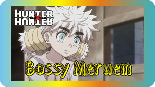 Bossy Meruem