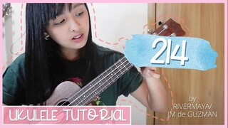 214 by Rivermaya/JM de Guzman (Alone/Together OST) UKULELE TUTORIAL + INTRO PLUCKING