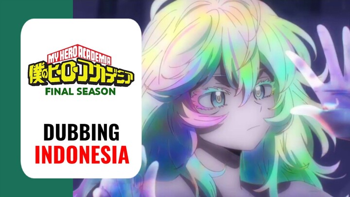 【 DUB INDO 】 Sosok Aseli Makhluk Tak Kasat Mata🥵‼️ | Boku no Hero Academia: Final Season