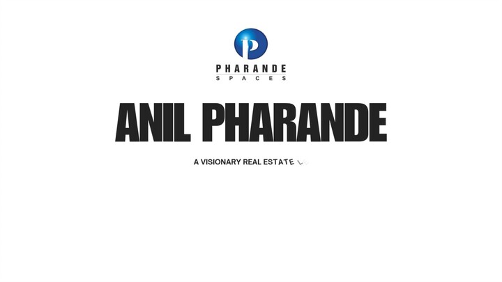 Anil Pharande: Visionary Leadership in Pune & PCMC Real Estate Development