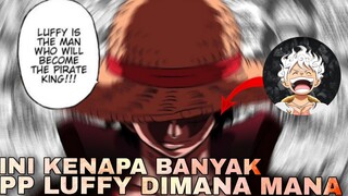 PP LUFFY DIMANA MANA?? OHIYA BENTAR LAGI GEAR LIMA!! | ONE PIECE EDITION