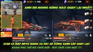 Free Fire| Súng nâng cấp nào sẽ ra lại Ak rồng xanh Scar cá mập hay MP40 mãng xà - chế độ chơi mới!