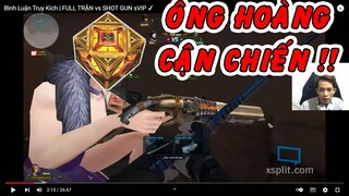 (TKVN) Khi shotgun svip kết hợp Rubik : Cận chiến kinh hoàng !!