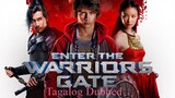 The Warriors Gate Fantasy/Action Full Movie (Tagalog Dubbed)