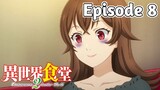 Restaurant to Another World 2 - Episode 8 (English Sub)