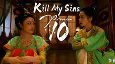 PREVIEW-EP10 Kill My Sins (2025)