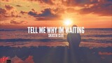 Tell Me Why I'm Waiting - Skusta Clee Ft. Flip D (Prod. By Shiloh) (Lyrics)