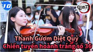 Thanh Gươm Diệt Quỷ
Chiến tuyến hoành tráng số 36_10