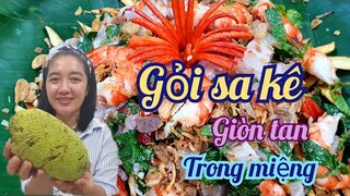 Gỏi sa kê tôm thịt - món ngon mỗi ngày | Thi Trần family |