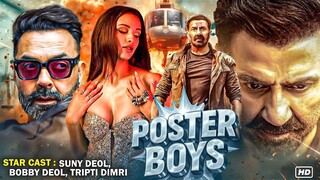 Poster Boys Full Hindi Movie " Sunny Deol Bobby Deol ,Tiript Dimri Comedy Drama HD Bollywood films