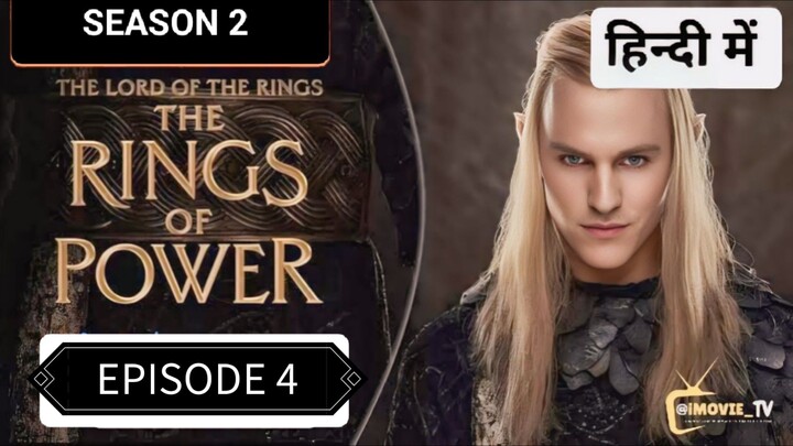 LORDS OF RINGS SEASON 2 EPISODE 4 IN HINDI, LATEST ACTION THRILLER SERIES HOLLYWOOD 🔥😱💀⚡🔥🔥👑👑❣