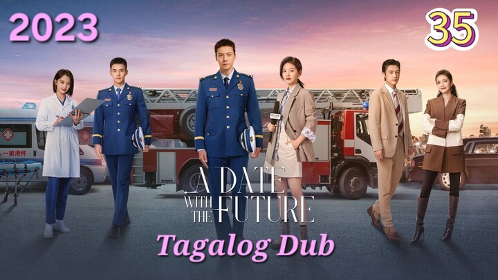 Cdrama:A Date With The Future (You protect people,I protect you)EP.35/36