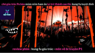 REVIEW PHIM : Gấu trúc học võ (p1) #rvphimhoathinh