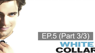 😈 ดูซีรี่ส์ White Collar season 1 บรรยายไทย EP5_3