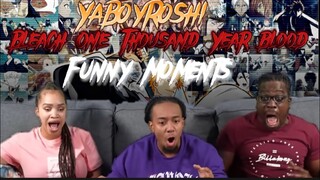 YaBoyRoshi Bleach TYBW funny moments