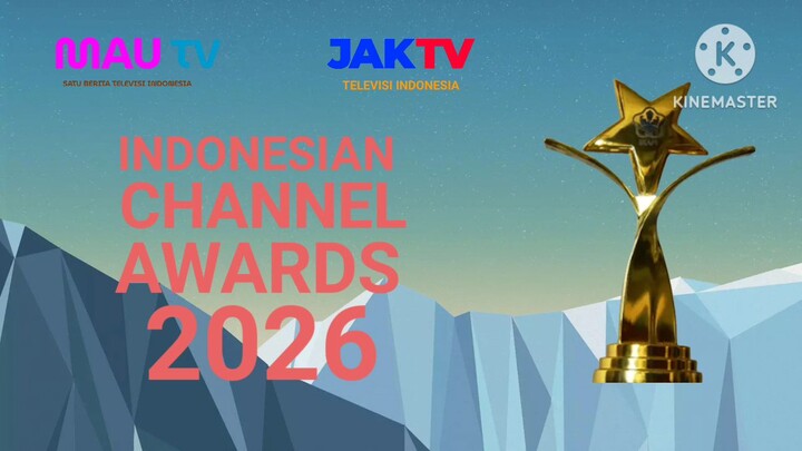 Indonesian Channel Awards 2026 MAU TV SATU BERITA TELEVISI INDONESIA & JAKTV TELEVISI INDONESIA