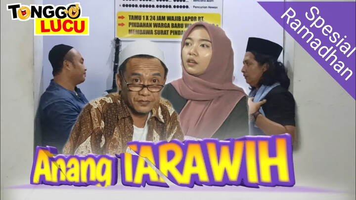 Anang Tarawih || komedi lucu - Komedi Osing Banyuwangi by Tonggo Lucu Sketsa 08