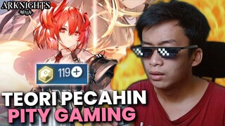 Teori Niat Pecahin Pity Itu Kadang Kadang Manjur !! | Arknights Gacha Fiammetta