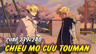 Takemichi Chiêu Mộ Cựu Thành Viên Touman | Băng Thousand Winter Tokyo Revengers Chap 239 -240