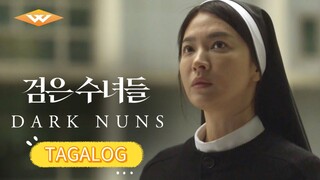 MOVIE • DARK NUNS • TAGALOG