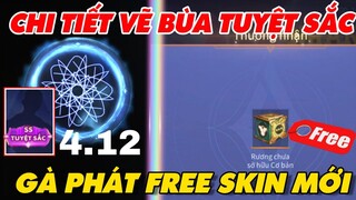 Tin Tức Liên Quân: Chi tiết Vẽ Bùa Tuyệt Sắc, Cách Nhận Free Skin Mới liên quân