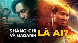 SHANG-CHI & MANDARIN: Nguồn gốc & Sức mạnh