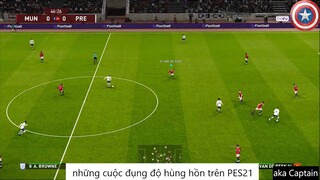 những cuộc đụng độ hùng hồn trên PES21 #87