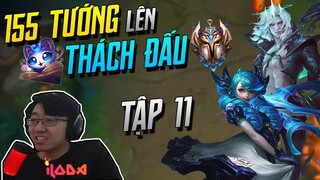 (155 TƯỚNG LÊN THÁCH ĐẤU) TẬP 11: LIỆU TƯỚNG LỖI CÓ GIÚP TÔI THOÁT KHỎI MỨC RANK ĐỊA NGỤC! | iLoda