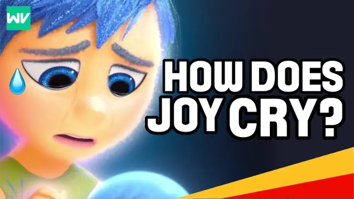 How Does Joy Cry? | Pixar Theory: Discovering Inside Out