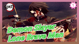 Demon Slayer|[Lone Brave Man]To the whimpering and roaring in the darkness of the night!_1