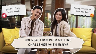 No Reaction Pick up Line Challenge with Esnyr  | #BelleAndBeyond