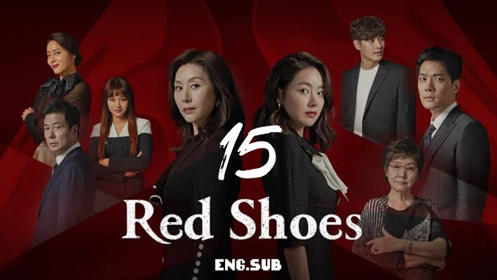 RED SHOES ENG.SUB EP.15