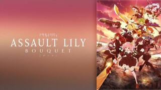 Ep2 - Assault Lily BOUQUET