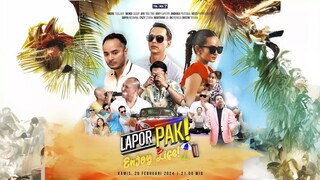 Lapor Pak! 29 Februari 2024 Full. Spesial 3 Tahun Kerja Lapor Pak!