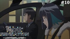 16bit Sensation: ANOTHER LAYER Tập 10: Cố Gắng Hết Mình! (Vietsub)