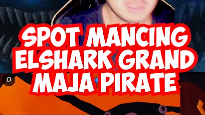 SPOT MANCING SECRET EL PIRATE GRAND MAJA ROBLOX FISH IT #ff #freefire #roblox #fishit
