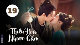 Tập 19| Thiều Hoa Nhược Cẩm - Youthful Glory (Tống Uy Long, Bao Thượng Ân, Đại Lộ Oa,...).