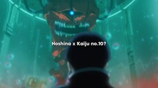 SEGERA DATANG 😭🔥 KAIJU NO.10 MENJADI SETELAN HOSHINA'S 🔥