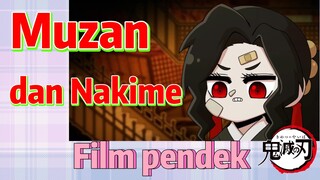 [Demon Slayer] Film pendek | Muzan dan Nakime