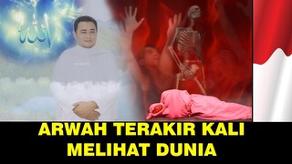 KATA KATA RUH TERAKIR KALI SEBELUM DI MAKAMKAN !!!